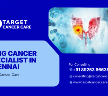 Lung Cancer Specialist in Chennai