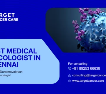 Best Medival Oncology in Chennai