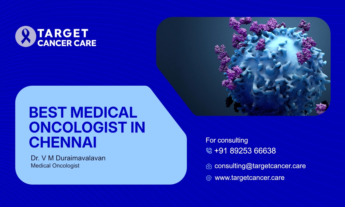 Best Medival Oncology in Chennai