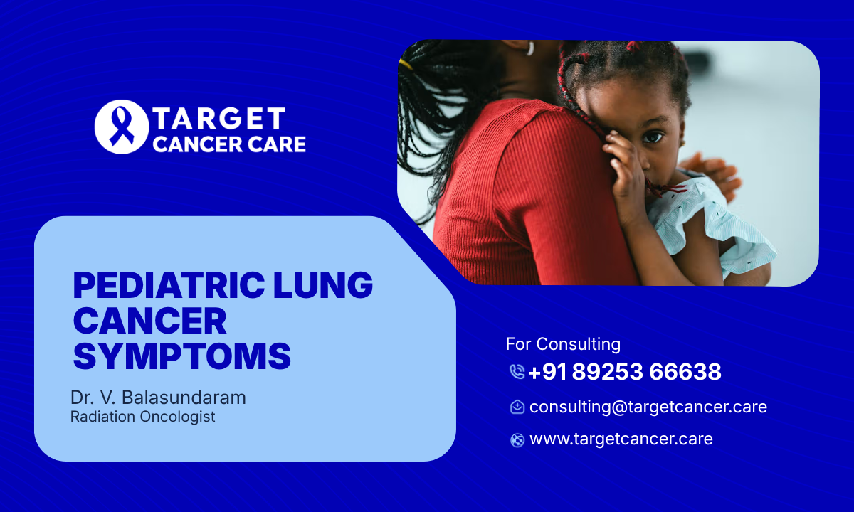 Pediatric Lung Cancer Symptoms
