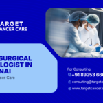 Best Surgical Oncologist in Chennai